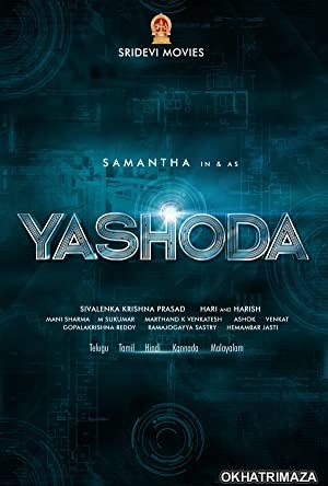 Yashoda (2022) South Indian Hindi Dubbed Movie